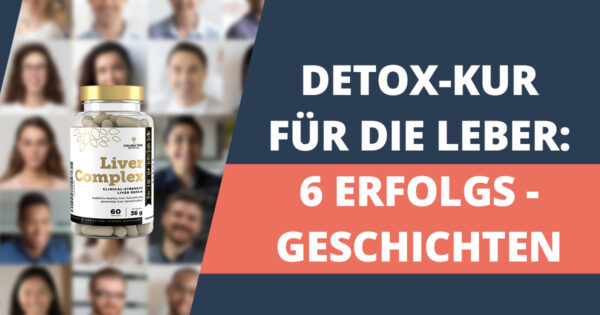 Liver Complex – 6 Kunden-Erfahrungen (und eine saubere Leber)